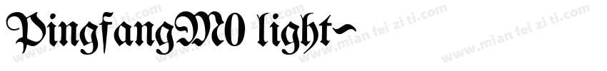 PingfangM0 light字体转换